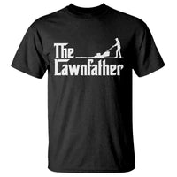 The Lawnfather T Shirt Lawn Mowing Dad Gardening Fathers Day
