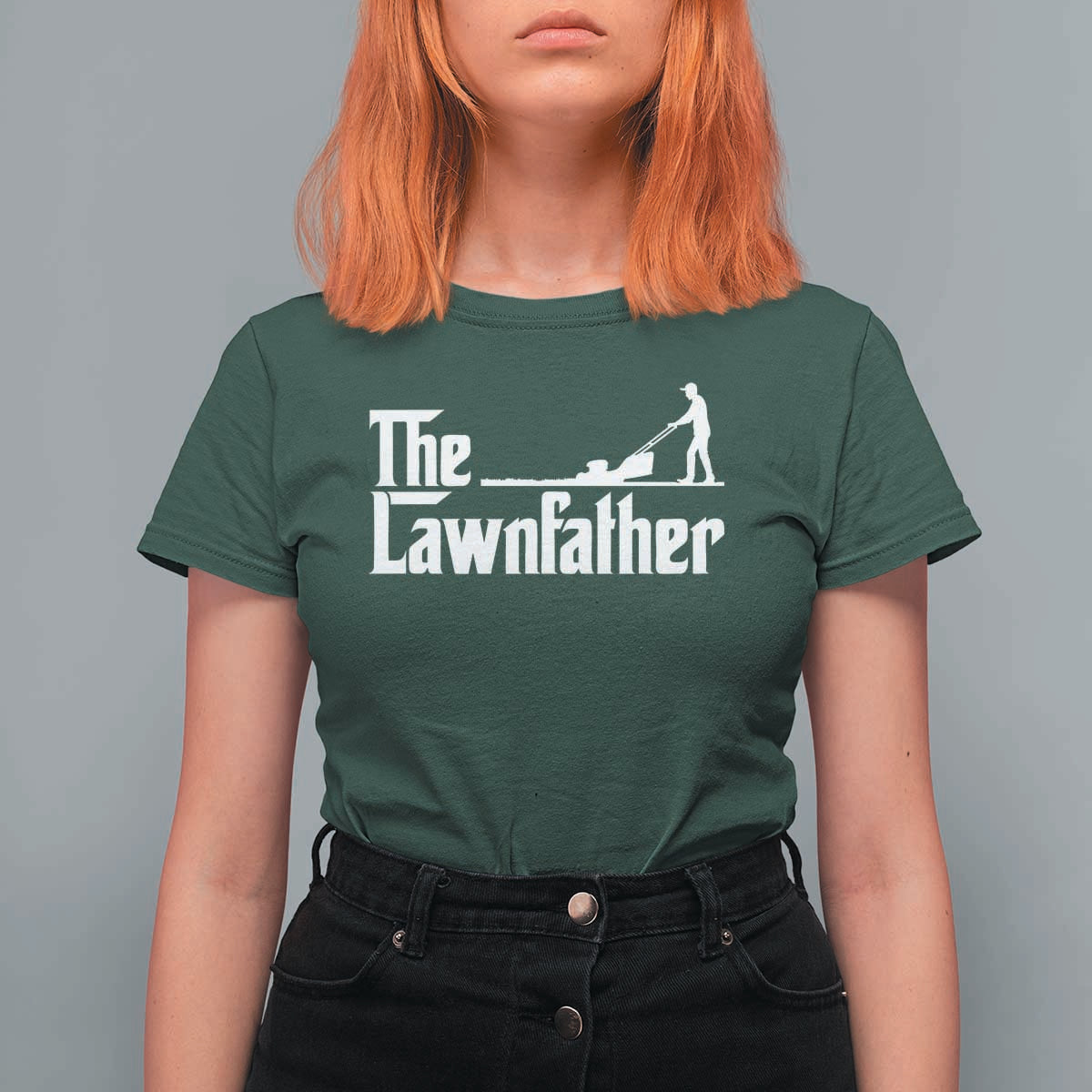 The Lawnfather T Shirt For Women Lawn Mowing Dad Gardening Fathers Day