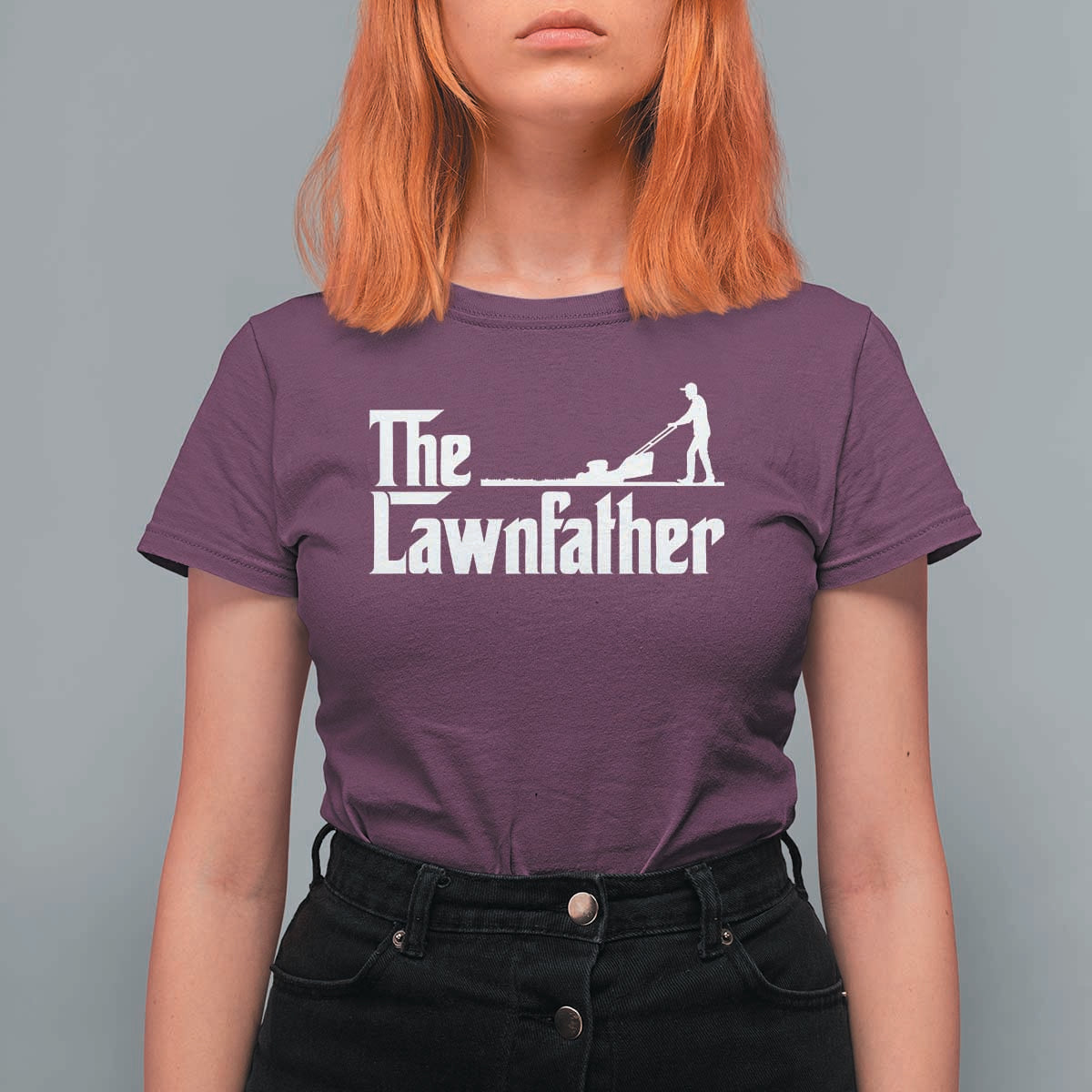 The Lawnfather T Shirt For Women Lawn Mowing Dad Gardening Fathers Day