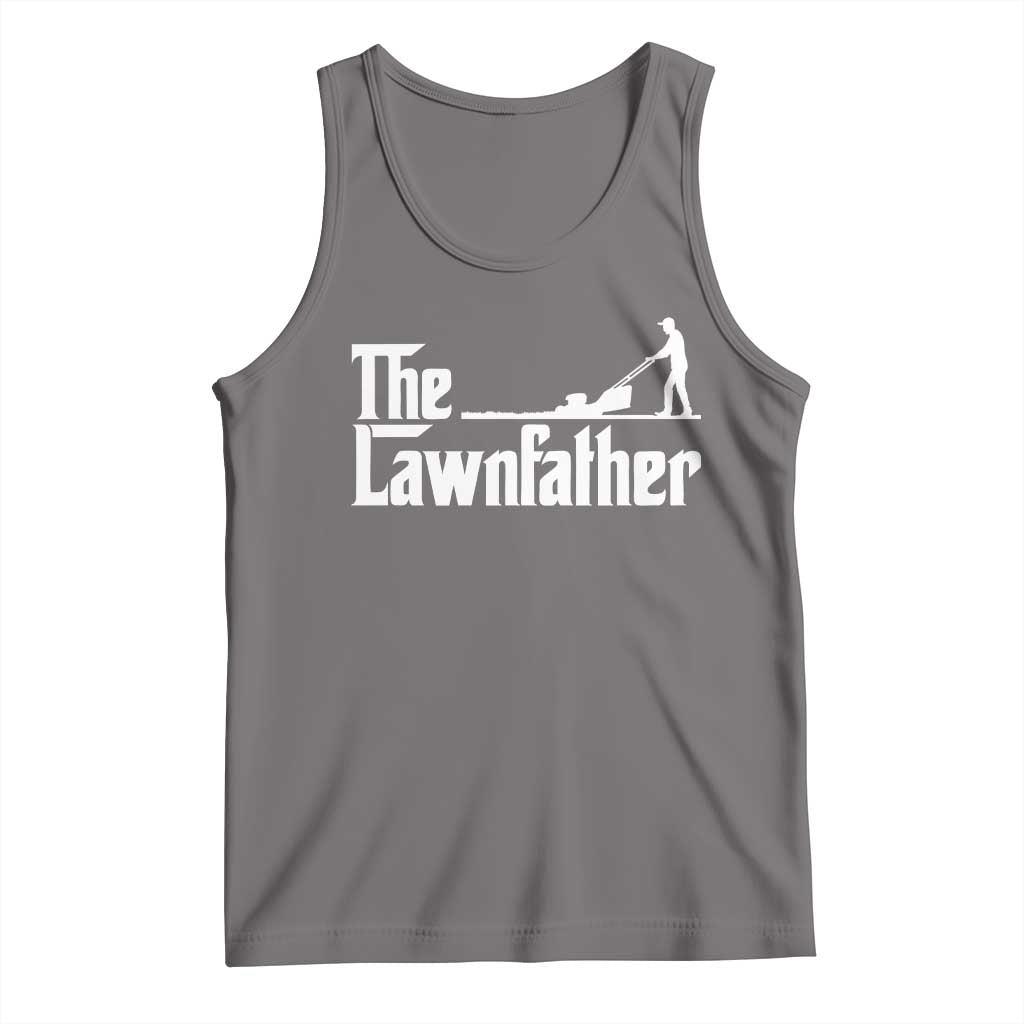 The Lawnfather Tank Top Lawn Mowing Dad Gardening Fathers Day