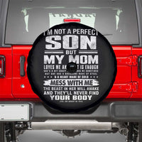 I Am Not A Perfect Son But My Mom Loves Me And That Is Enough Spare Tire Cover Boy Mom Mother's Day Gifts