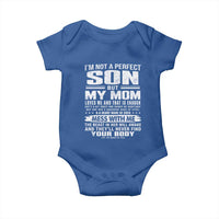 I Am Not A Perfect Son But My Mom Loves Me And That Is Enough Baby Onesie Boy Mom Mother's Day Gifts