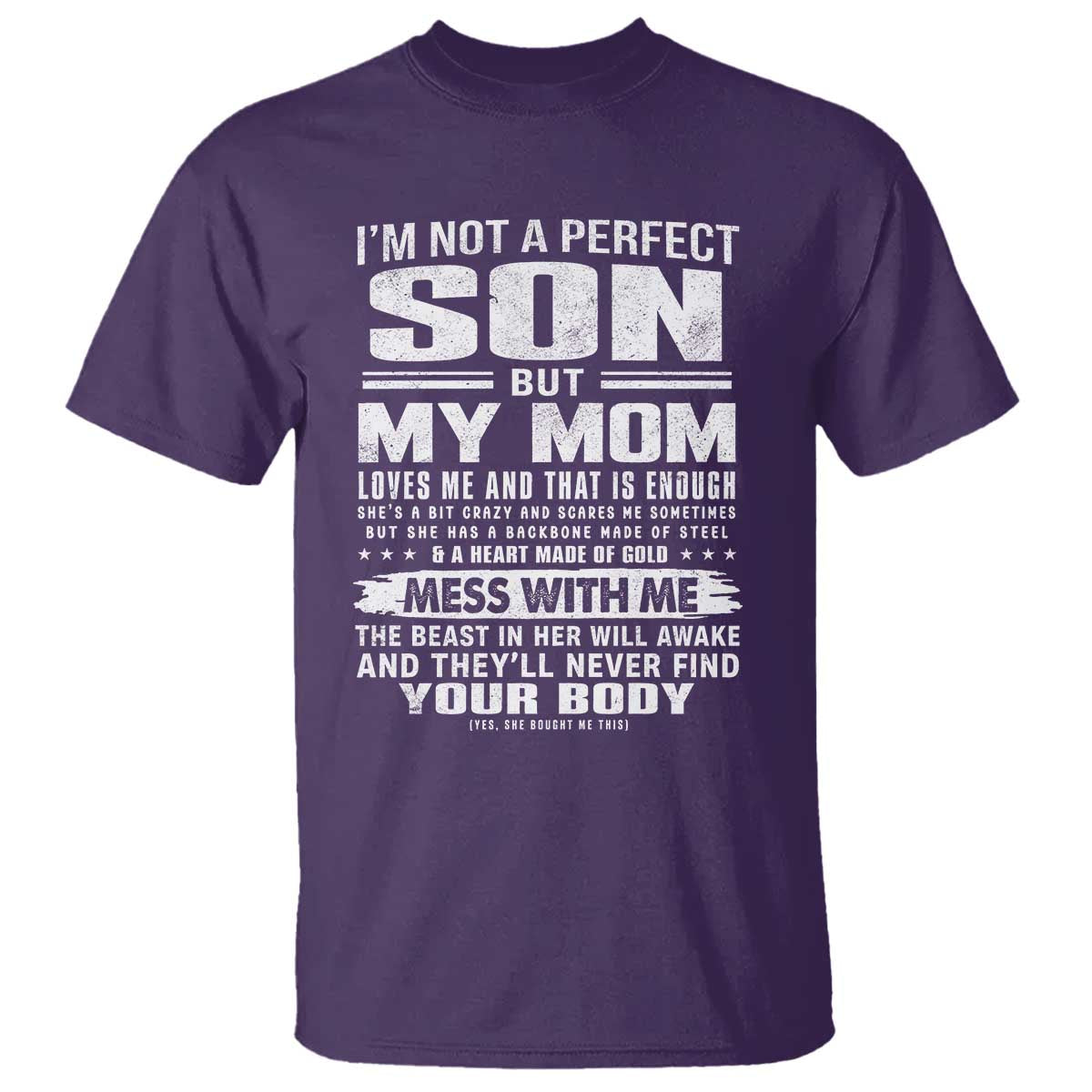 I Am Not A Perfect Son But My Mom Loves Me And That Is Enough T Shirt Boy Mom Mother's Day Gifts