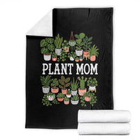 Plant Mom Throw Blanket Funny Plant Lady Mama Floral Garden