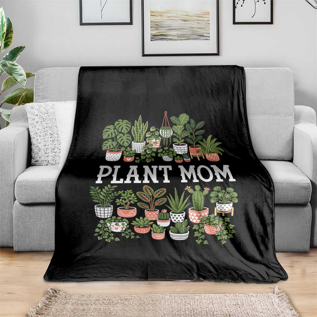 Plant Mom Throw Blanket Funny Plant Lady Mama Floral Garden