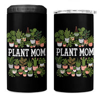 Plant Mom 4 in 1 Can Cooler Tumbler Funny Plant Lady Mama Floral Garden