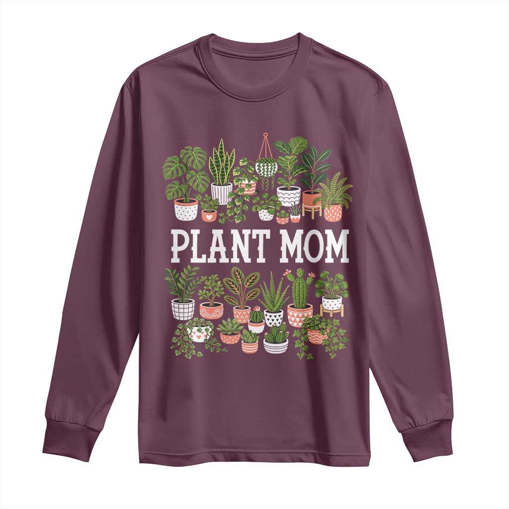 Plant Mom Long Sleeve Shirt Funny Plant Lady Mama Floral Garden