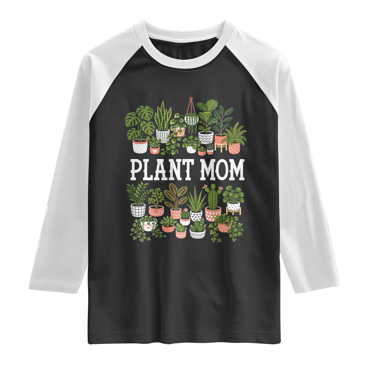 Plant Mom Raglan Shirt Funny Plant Lady Mama Floral Garden