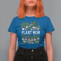 Plant Mom T Shirt For Women Funny Plant Lady Mama Floral Garden