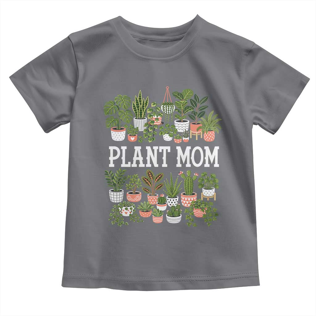 Plant Mom Toddler T Shirt Funny Plant Lady Mama Floral Garden