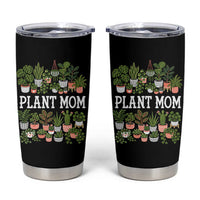 Plant Mom Tumbler Cup Funny Plant Lady Mama Floral Garden