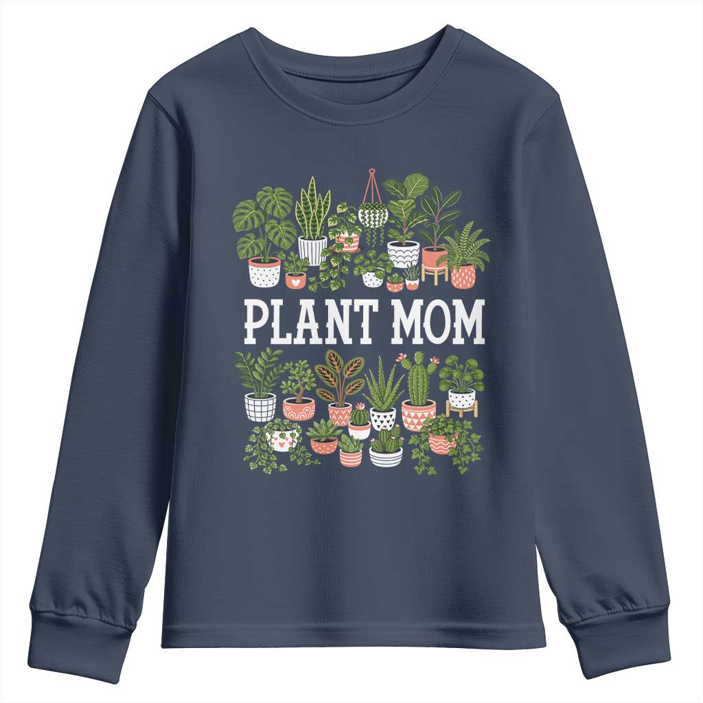 Plant Mom Youth Sweatshirt Funny Plant Lady Mama Floral Garden