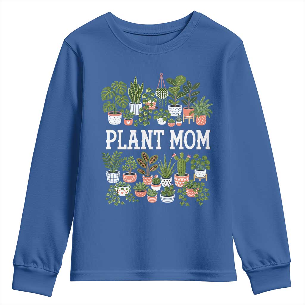 Plant Mom Youth Sweatshirt Funny Plant Lady Mama Floral Garden