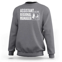 Assistant To The Regional Manager Sweatshirt Funny Dad Baby Matching