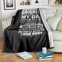 I Am Not A Perfect Daughter But My Dad Loves Me And That Is Enough Throw Blanket Girl Dad Father's Day Gifts