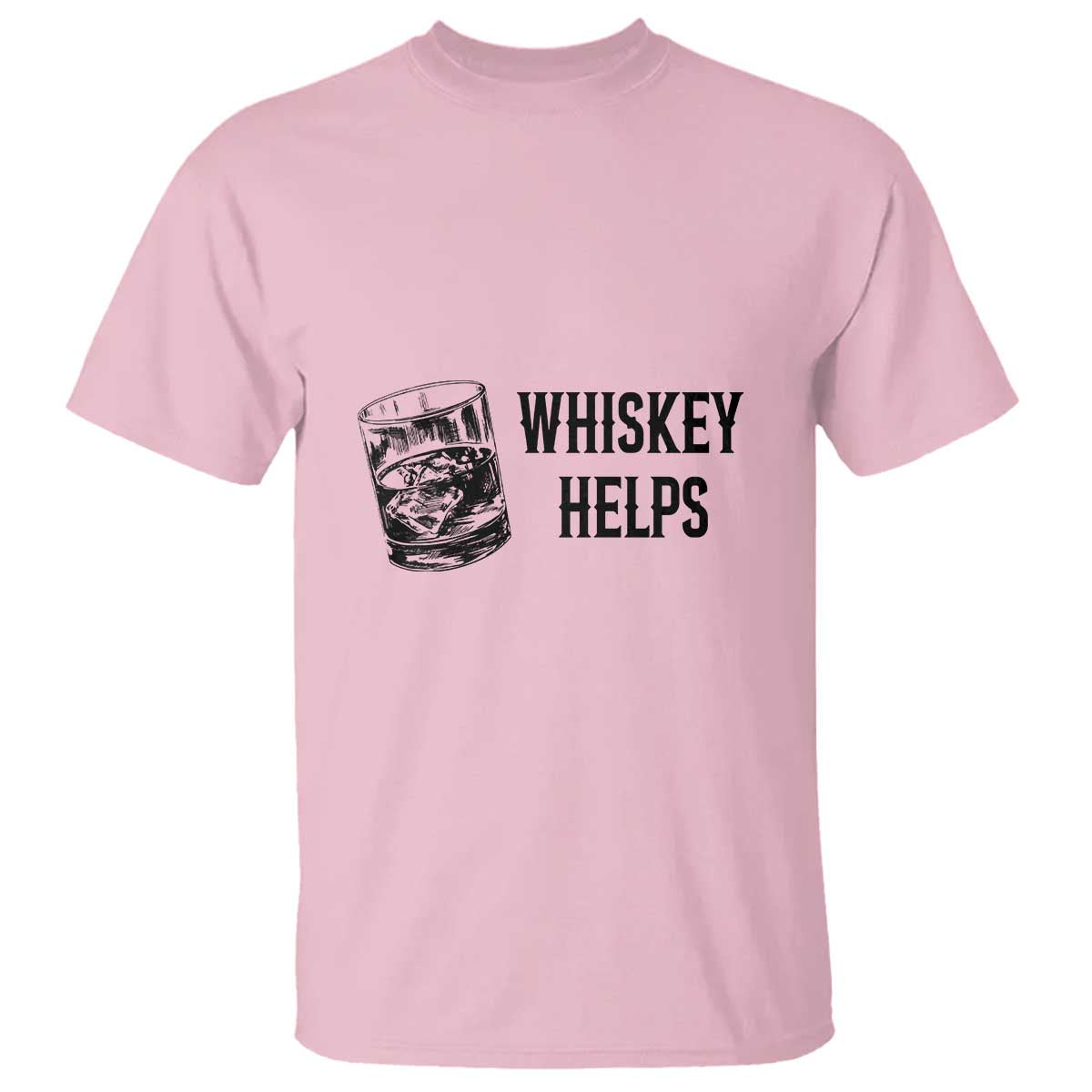 Whisky Lover T Shirt Whiskey Helps Drinks - Wonder Print Shop