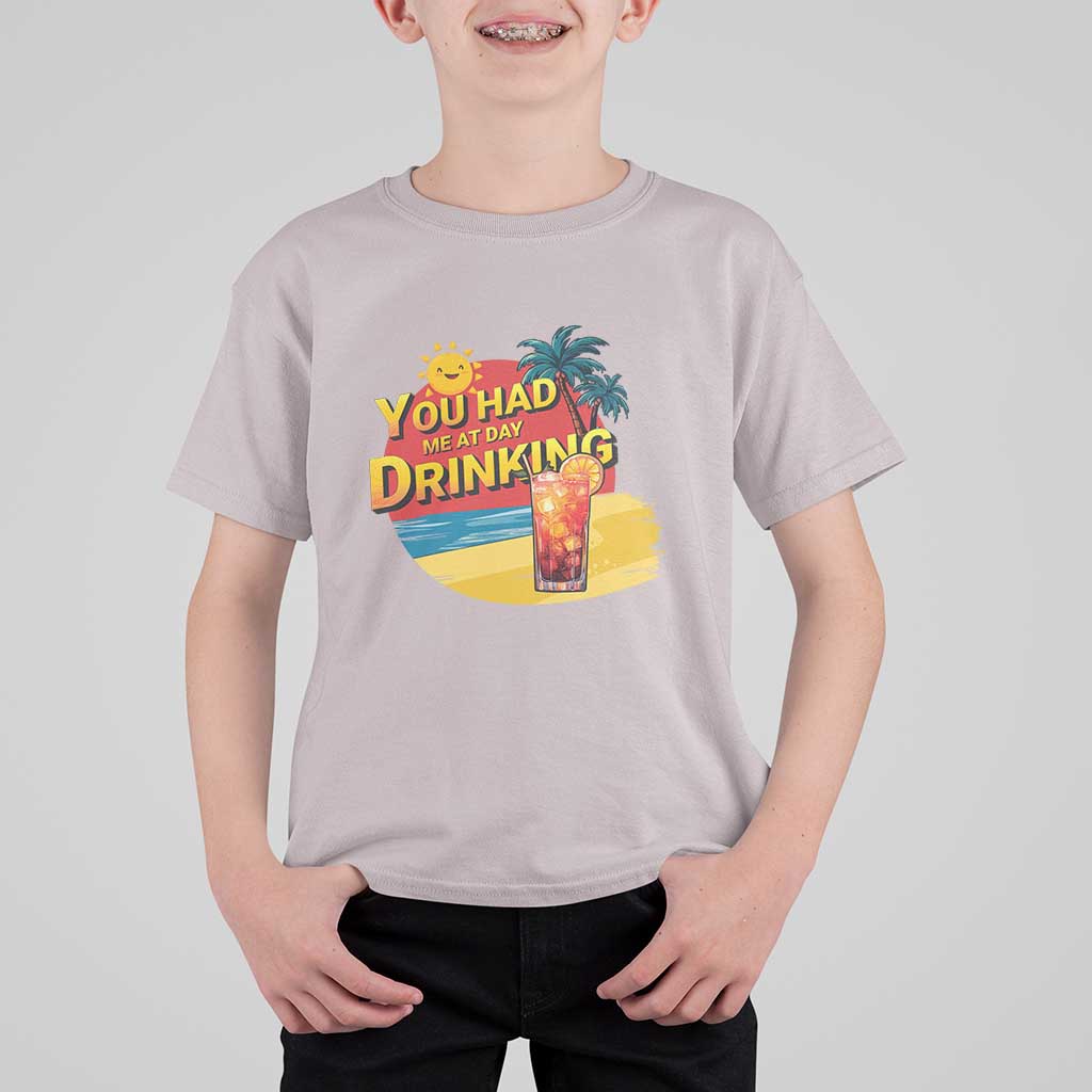 You Had Me At Day Drinking T Shirt For Kid Retro Comic Beach Cocktails Drinkers - Wonder Print Shop