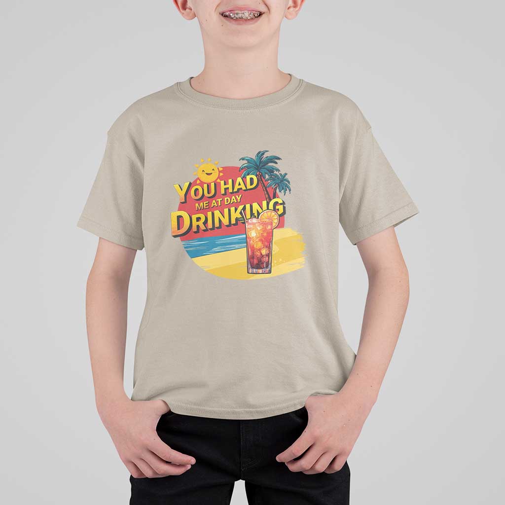 You Had Me At Day Drinking T Shirt For Kid Retro Comic Beach Cocktails Drinkers - Wonder Print Shop
