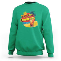 You Had Me At Day Drinking Sweatshirt Retro Comic Beach Cocktails Drinkers - Wonder Print Shop