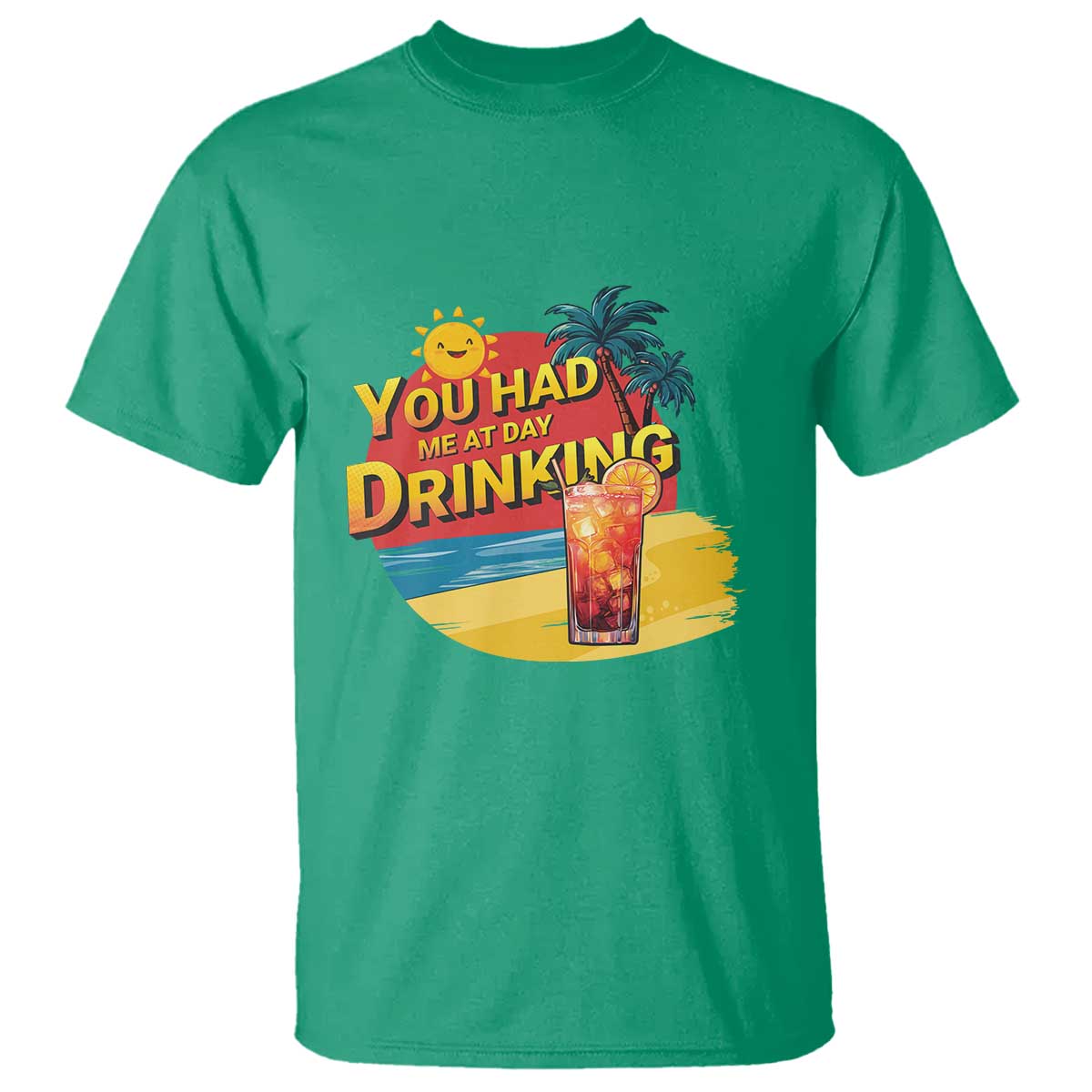 You Had Me At Day Drinking T Shirt Retro Comic Beach Cocktails Drinkers - Wonder Print Shop