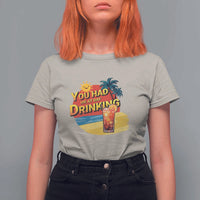 You Had Me At Day Drinking T Shirt For Women Retro Comic Beach Cocktails Drinkers - Wonder Print Shop
