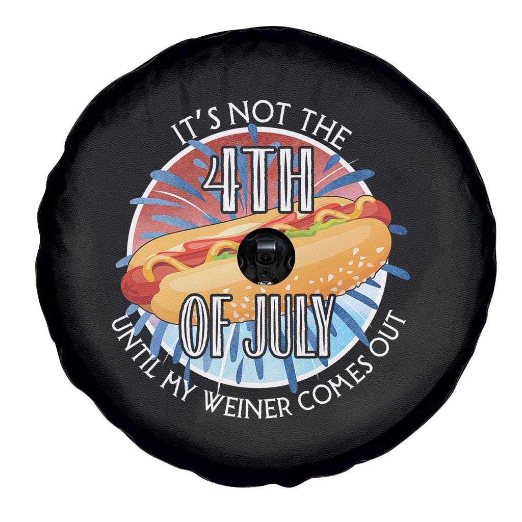 Funny Independence Day Spare Tire Cover It's Not 4th Of July Until My Wiener Comes Out Hot Dog USA Flag