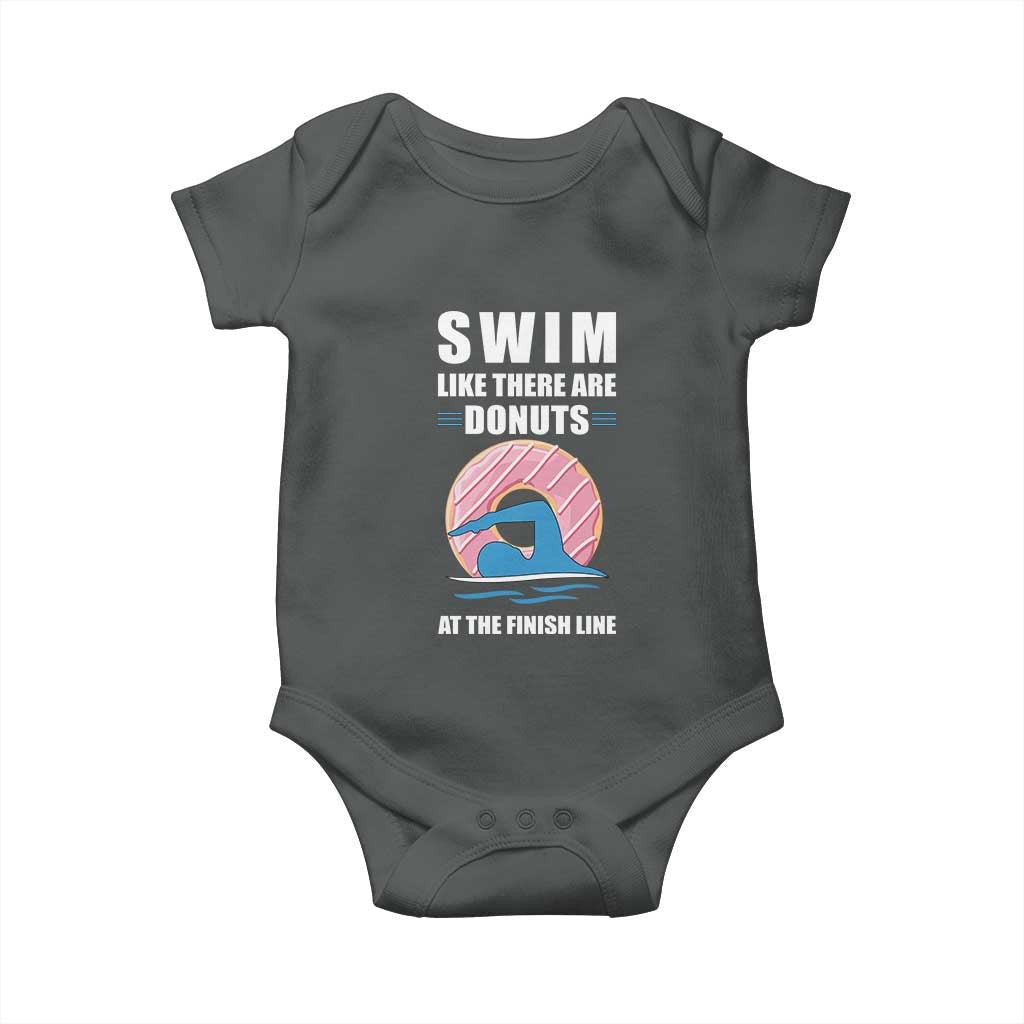 Swimming Lover Baby Onesie Swim Like There Are Donuts At The Finish Line - Wonder Print Shop