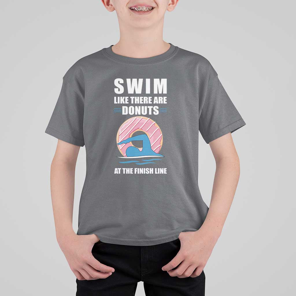 Swimming Lover T Shirt For Kid Swim Like There Are Donuts At The Finish Line - Wonder Print Shop