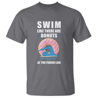 Swimming Lover T Shirt Swim Like There Are Donuts At The Finish Line - Wonder Print Shop