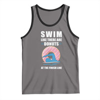 Swimming Lover Tank Top Swim Like There Are Donuts At The Finish Line - Wonder Print Shop