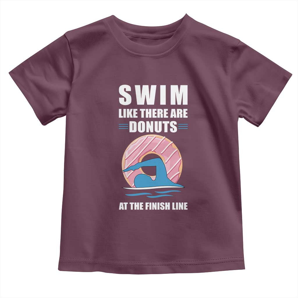 Swimming Lover Toddler T Shirt Swim Like There Are Donuts At The Finish Line - Wonder Print Shop