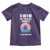 Swimming Lover Toddler T Shirt Swim Like There Are Donuts At The Finish Line - Wonder Print Shop