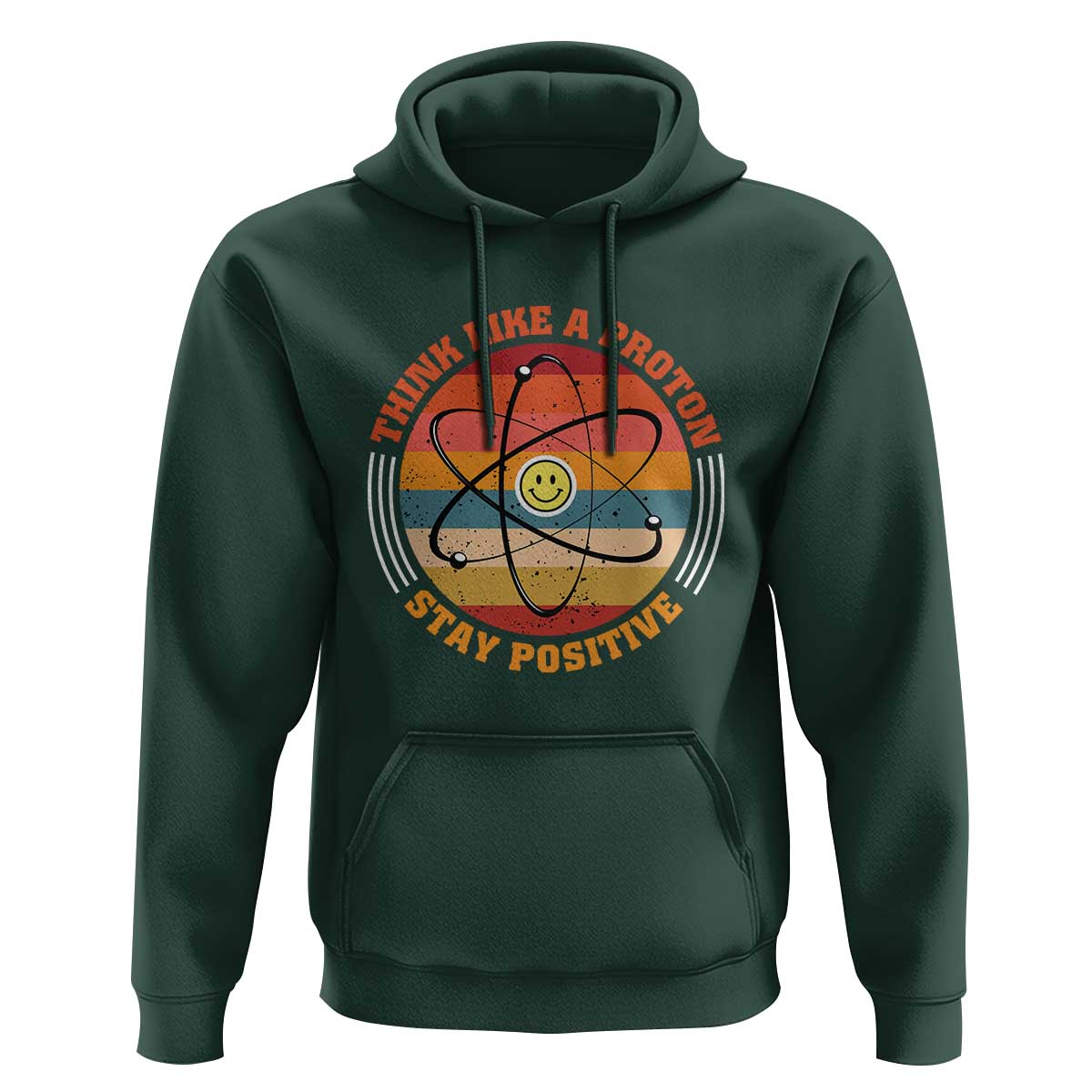 Chemistry Science Hoodie Think Like A Proton Stay Positive Retro Elements - Wonder Print Shop