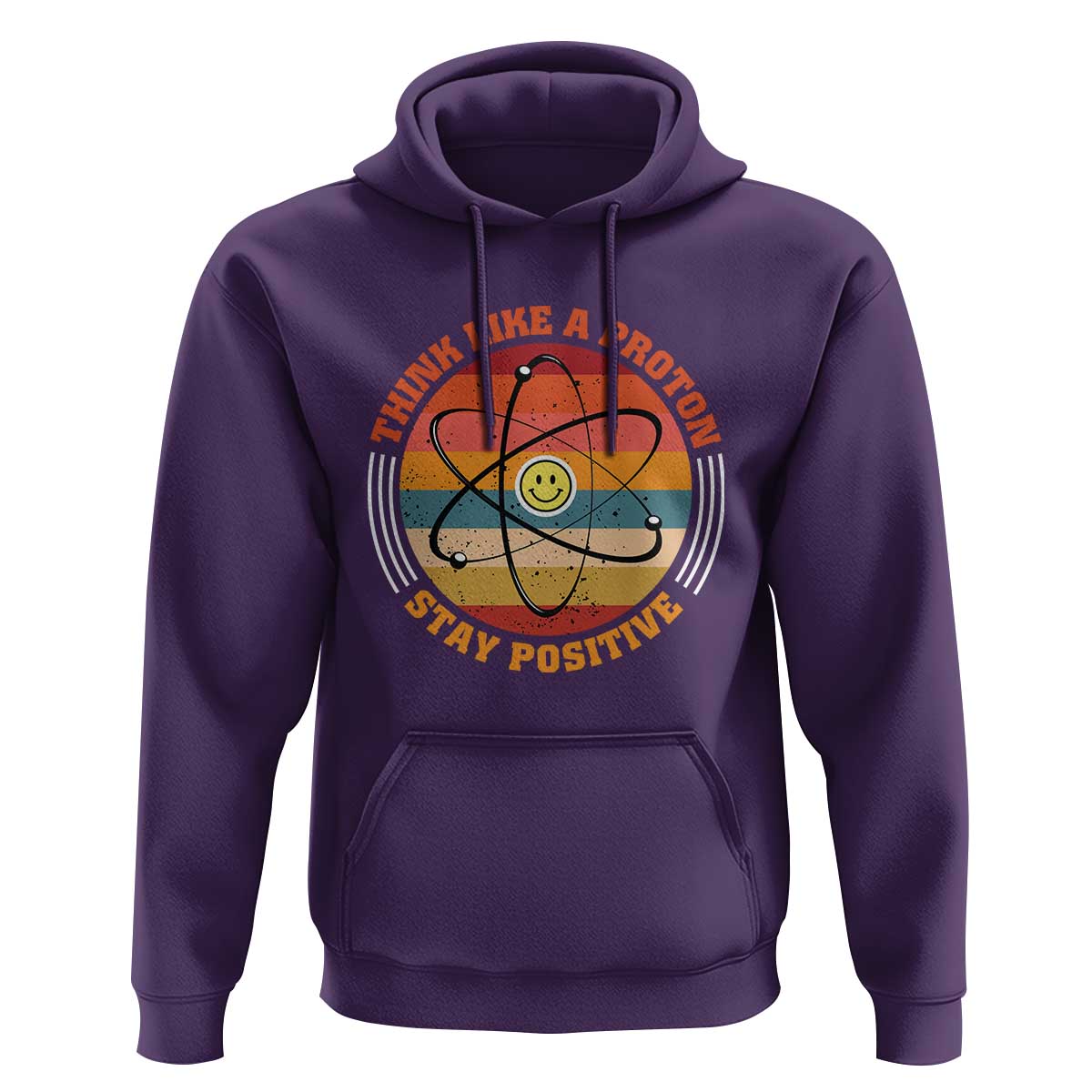 Chemistry Science Hoodie Think Like A Proton Stay Positive Retro Elements - Wonder Print Shop