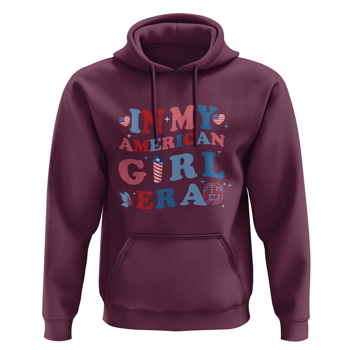 Fourth Of July Hoodie In My American Girl Era Red White Blue Independence Day Peace - Wonder Print Shop