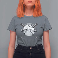 Baseball Dad T Shirt For Women I Teach Kids To Hit And Steal Bat Ball Coach - Wonder Print Shop
