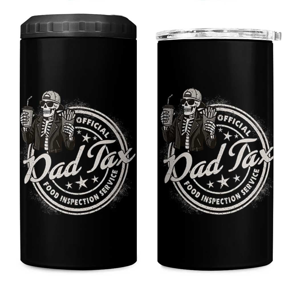 Funny Official Dad Tax Food Inspection Service 4 in 1 Can Cooler Tumbler Skeleton Fathers Day