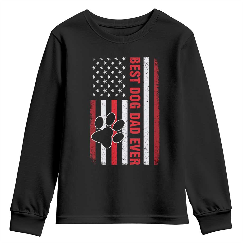 Funny Best Dog Dad Ever Youth Sweatshirt Fathers Day Vintage American Flag Paw Prints