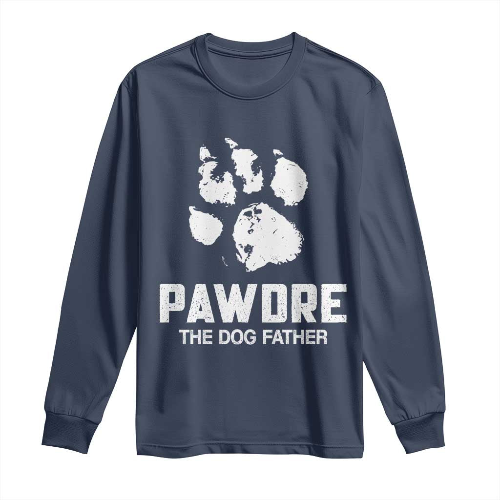 Funny Pawdre The Dog Father Long Sleeve Shirt Fur Dad Fathers Day Vintage Paw Prints