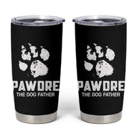 Funny Pawdre The Dog Father Tumbler Cup Fur Dad Fathers Day Vintage Paw Prints