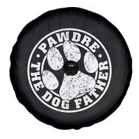Funny Pawdre The Dog Father Spare Tire Cover Fur Dad Fathers Day Distressed Paw Prints - Wonder Print Shop