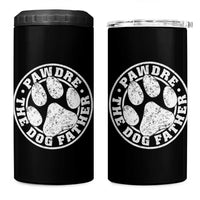 Funny Pawdre The Dog Father 4 in 1 Can Cooler Tumbler Fur Dad Fathers Day Distressed Paw Prints - Wonder Print Shop