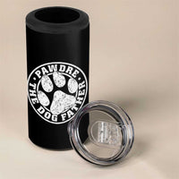 Funny Pawdre The Dog Father 4 in 1 Can Cooler Tumbler Fur Dad Fathers Day Distressed Paw Prints - Wonder Print Shop
