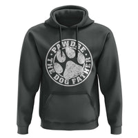 Funny Pawdre The Dog Father Hoodie Fur Dad Fathers Day Distressed Paw Prints - Wonder Print Shop
