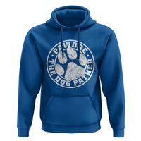 Funny Pawdre The Dog Father Hoodie Fur Dad Fathers Day Distressed Paw Prints - Wonder Print Shop