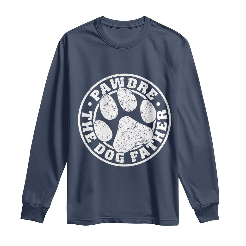 Funny Pawdre The Dog Father Long Sleeve Shirt Fur Dad Fathers Day Distressed Paw Prints - Wonder Print Shop