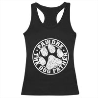 Funny Pawdre The Dog Father Racerback Tank Top Fur Dad Fathers Day Distressed Paw Prints - Wonder Print Shop