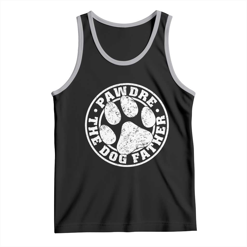 Funny Pawdre The Dog Father Tank Top Fur Dad Fathers Day Distressed Paw Prints - Wonder Print Shop