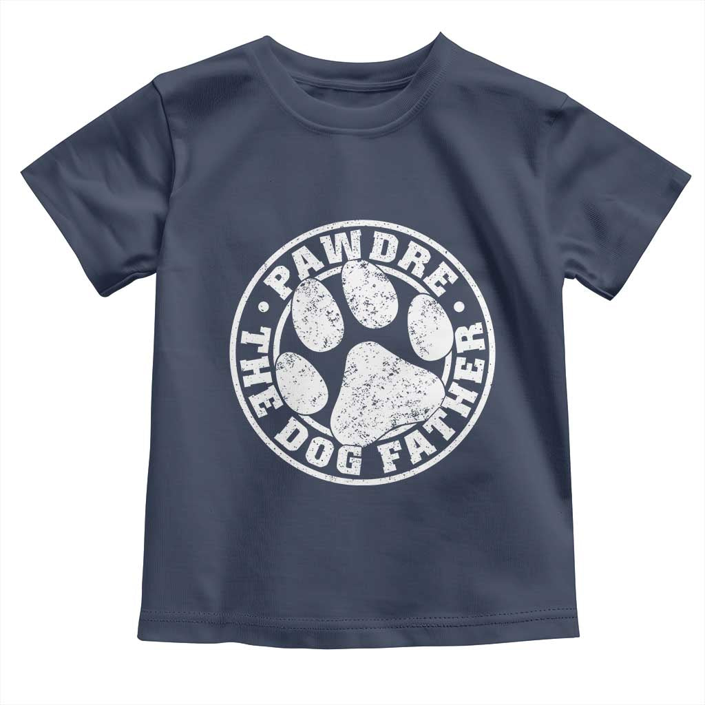 Funny Pawdre The Dog Father Toddler T Shirt Fur Dad Fathers Day Distressed Paw Prints - Wonder Print Shop