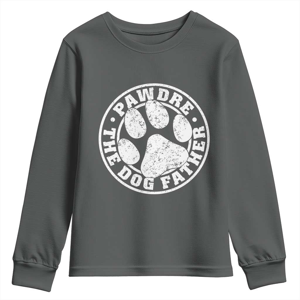 Funny Pawdre The Dog Father Youth Sweatshirt Fur Dad Fathers Day Distressed Paw Prints - Wonder Print Shop